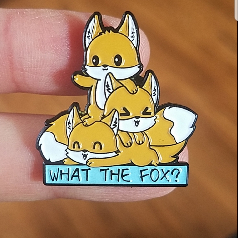 *2 for $13* What the Fox? Kind Little Foxes Pin